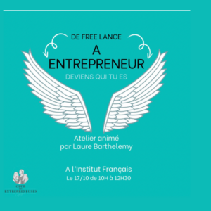 Le Club des Entrepreneuses – Atelier « De Freelance à Entrepreneur » animé par Laure Barthelemy – 17 octobre 2024